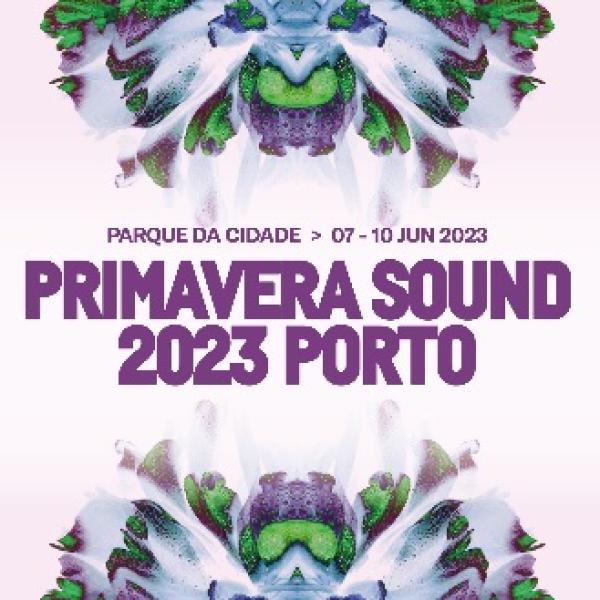 PRIMAVERA SOUND PORTO 2023